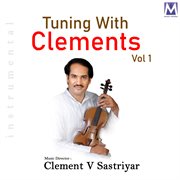 Tuning with clements, vol. 1 cover image