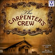 The carpenters crew cover image