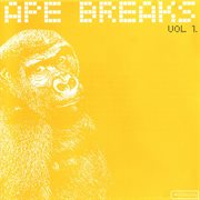 Ape breaks, vol. 1 cover image
