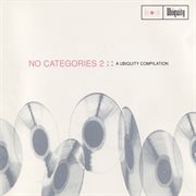 No categories 2 (a ubiquity compilation) cover image