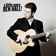 A little more ben hall ! cover image