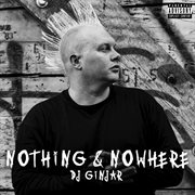 Nothing and nowhere cover image