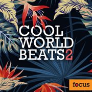 Cool World Beats, Vol. 2 cover image