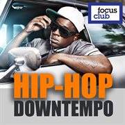 Hip Hop Downtempo cover image