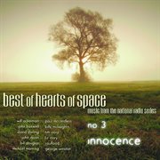 Best of hearts of space, no. 3: innocence cover image