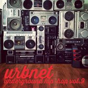 Urbnet - underground hip-hop, vol. 9 cover image