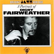 A portrait of digby fairweather cover image