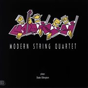 Modern string quartett plays duke ellington cover image