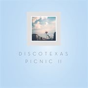 Discotexas picnic II cover image