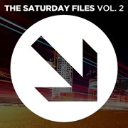 Saturday Files, Vol. 2 cover image