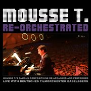 Re-Orchestrated - Famous Compositions Performed Live With Deutsches Filmorchester Babelsberg cover image