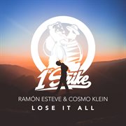 Lose it all cover image