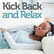 Kick back and relax cover image