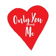 Only you & me cover image