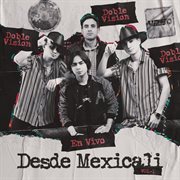 En vivo desde mexicali, vol. 1 cover image