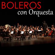 Boleros con orquesta cover image