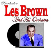 Recordando a les brown and his orchestra cover image