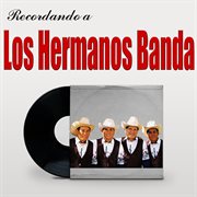 Recordando a Los Hermanos Banda cover image