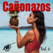 Cañonazos Musicales, Vol. 4 cover image