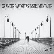 Grandes Favoritas Instrumentales, Vol. 7 cover image