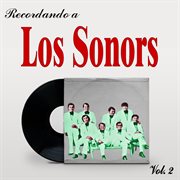 Recordando a Los Sonors Vol.2 cover image