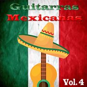 Guitarras Mexicanas, Vol. 4 cover image