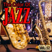The Color of Jazz, Vol. 12 cover image