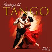 Antologia Del Tango, Vol. 2 cover image