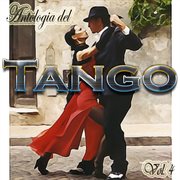 Antologia Del Tango, Vol. 4 cover image