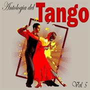 Antologia Del Tango, Vol.5 cover image