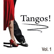 Tangos, vol. 1 cover image