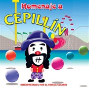 El payaso cesarin's homenaje a cepillín cover image
