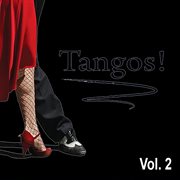 Tangos!, vol. 2 cover image