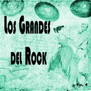 Los grandes del rock,vol.4 cover image