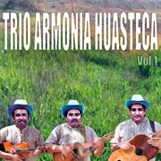 Trio armonia huasteca, vol.1 cover image