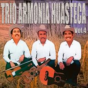 Trio armonia huasteca, vol.4 cover image