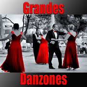 Grandes danzones cover image