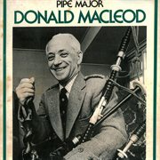 Pipe major donald macleod - vol. 1 cover image