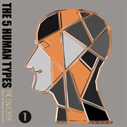 The enjoyer; how to read people using the science of human analysis, the five human types - vol. 1 cover image