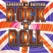 Legends of british rock 'n' roll cover image