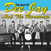 The best of dee jay & the runaways cover image