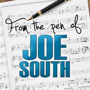 From the pen of joe south cover image