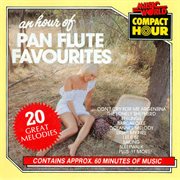 An hour of pan flute favourites cover image
