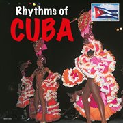 The rhythms of cuba cover image