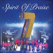 Spirit of praise, vol. 7 cover image