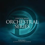 Position Music : Orchestral Series, Vol. 1 cover image