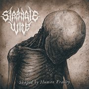 Shaped by human frailty cover image