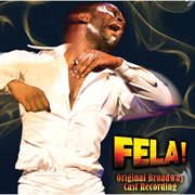 Fela! Original Broadway Cast Recording (feat. Kevin Mambo) cover image