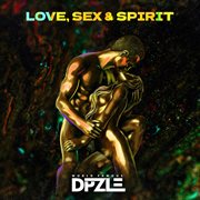 Love, Sex & Spirit cover image