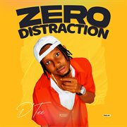 Zero Distraction cover image